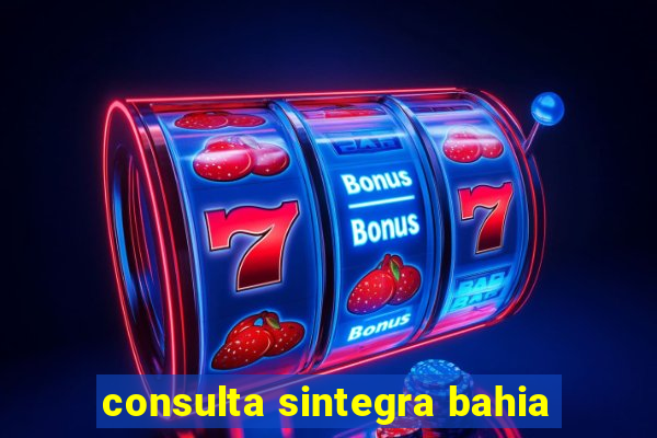 consulta sintegra bahia